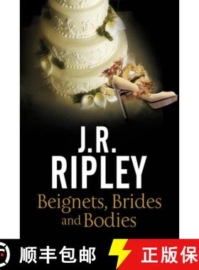 【3-4周达】Beignets, Brides and Bodies: A cozy mystery set in smalltown Arizona [9781847517456]