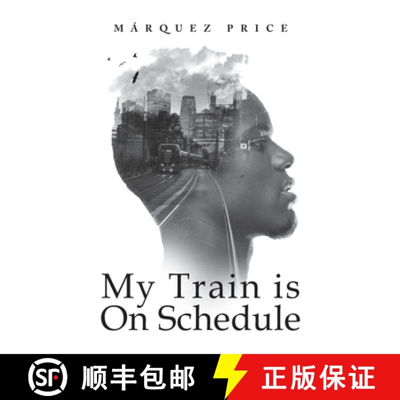 【2-3周达】My Train is On Schedule [9781737564522]