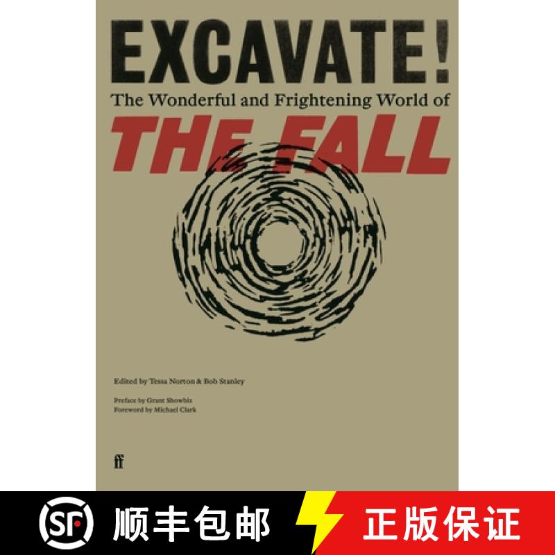 【3-4周达】Excavate! : The Wonderful and Frightening World of The Fall [9780571396139]