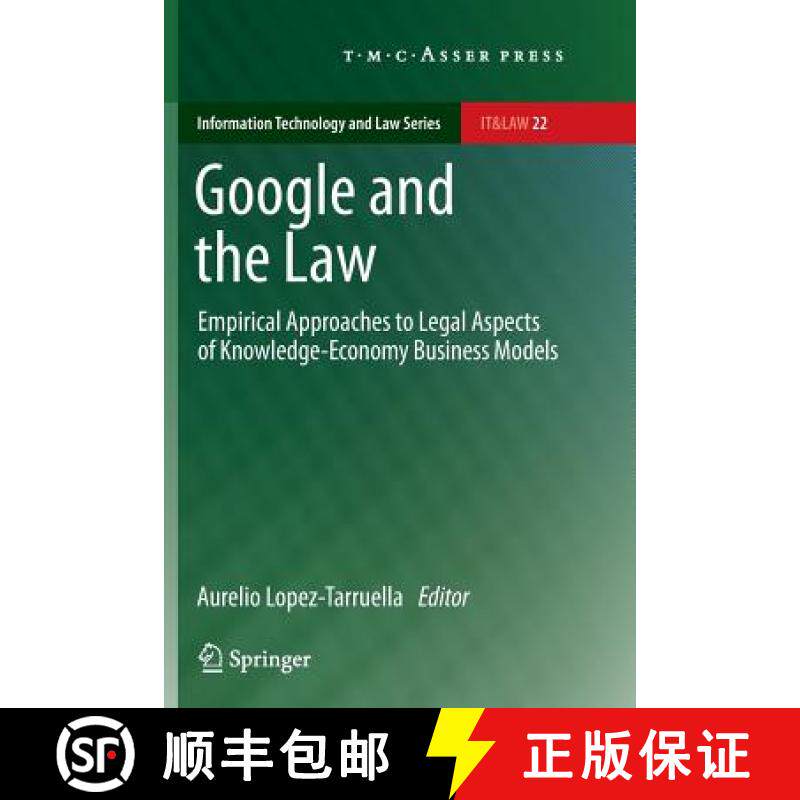 【3-4周达】Google and the Law : Empirical Approaches to Legal Aspects of Knowledge-Economy Business M... [9789067049955]