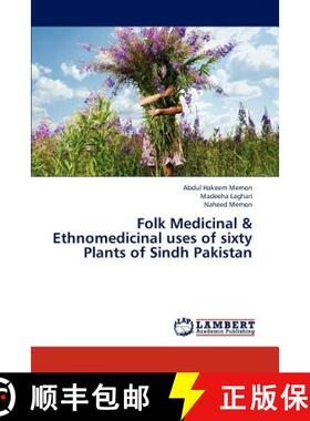 预订 Folk Medicinal & Ethnomedicinal uses of sixty Plants of Sindh Pakistan [9783845439310]