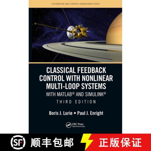 【3-4周达】Classical Feedback Control with Nonlinear Multi-Loop Systems: With MATLAB (R) and Simulink... [9781032240565]