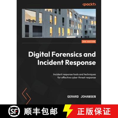 预订 Digital Forensics and Incident Response - Third Edition: Incident response tools and techniques ... [9781803238678]
