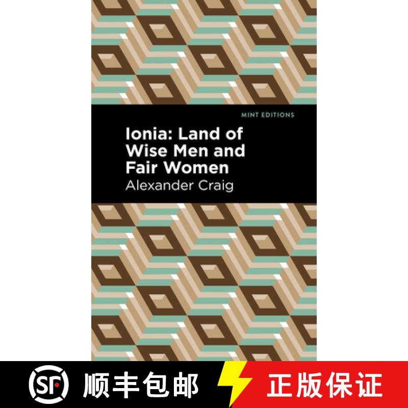 【3-4周达】Ionia : Land of Wise Men and Fair Women [9781513132402]