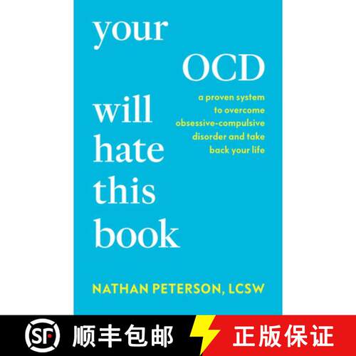 【3-4周达】精装 Your OCD Will Hate This Book: A Proven System to Overcome Obsessive-Compulsive Disord... [9798217178681]