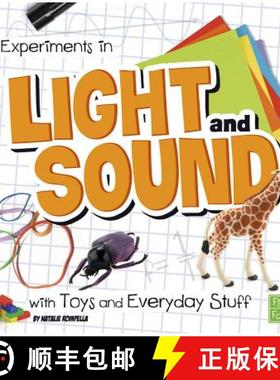 预订 Experiments in Light and Sound with Toys and Everyday Stuff [9781491450734]