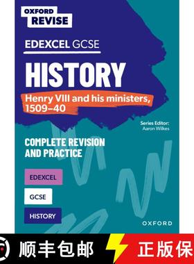 【3-4周达】Oxford Revise: Edexcel GCSE History: Henry VIII and his ministers, 1509-40 Complete Revisi... [9781382053778]