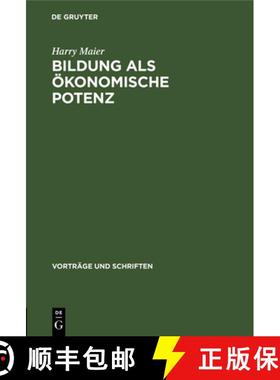 【3-4周达】Bildung als oekonomische Potenz [9783112537619]
