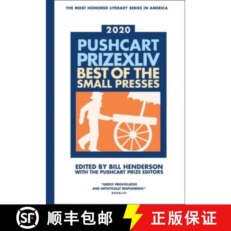 【3-4周达】The Pushcart Prize XLLV: Best of the Small Presses 2020 Edition [9781888889956]