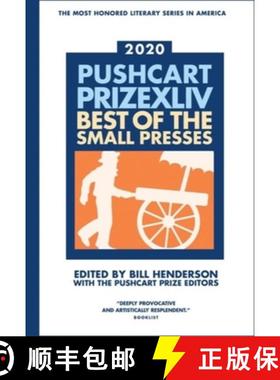 预订 The Pushcart Prize XLLV: Best of the Small Presses 2020 Edition [9781888889956]