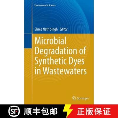 【3-4周达】Microbial Degradation of Synthetic Dyes in Wastewaters [9783319385280]