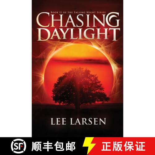 【3-4周达】Chasing Daylight (Falling Night, Book Two) [9780988470132]