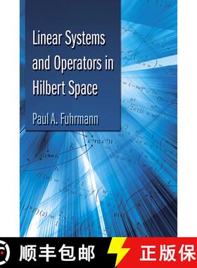 预订 Linear Systems and Operators in Hilbert Space [9780486493053]