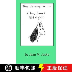 Pony Will 9780692616550 Midnight Named Always There 预订