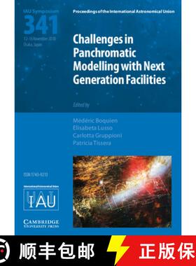 【3-4周达】Challenges in Panchromatic Modelling with Next Generation Facilities (Iau S341) [9781108471473]