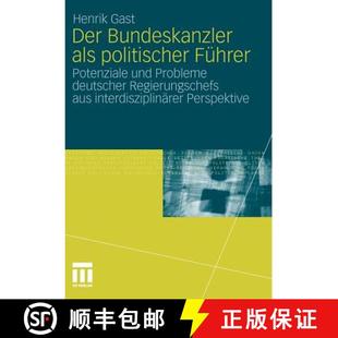 Der 9783531179421 Regierungsch... Potenziale 4周达 und als Bundeskanzler deutscher politischer Probleme F¿hrer