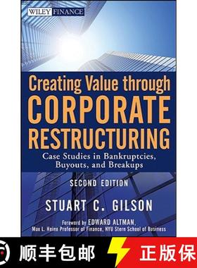 【3-4周达】Creating Value Through Corporate Restructuring, Second Edition: Case Studies In Bankruptci... [9780470503522]