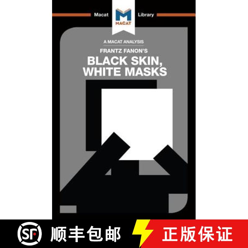 现货 An Analysis of Frantz Fanon's Black Skin, White Masks [9781912127528]