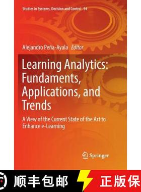 【3-4周达】Learning Analytics: Fundaments, Applications, and Trends : A View of the Current State of ... [9783319850290]