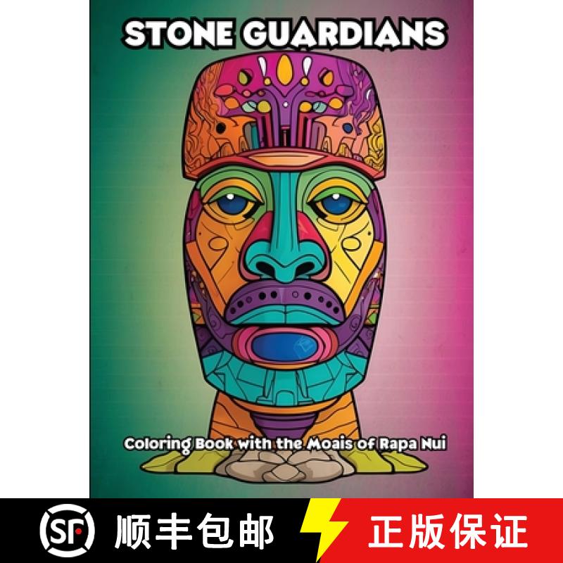 【3-4周达】Stone Guardians: Coloring Book with the Moais of Rapa Nui [9798869260437]