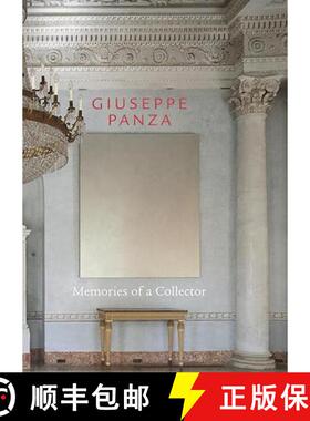 【3-4周达】Giuseppe Panza: Memories of a Collector: Memories of a Collector [9780789209443]