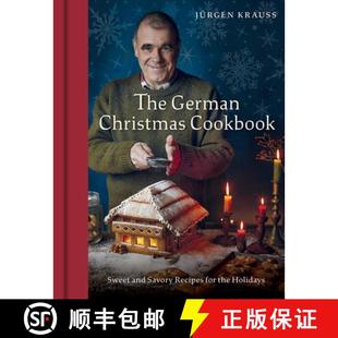 Christmas 9798886742152 Recipes The German for Sweet Cookbook Holidays 预订 and the Savory
