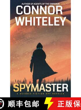 【3-4周达】Spymaster: A Science Fiction Spy Novella [9781916847828]