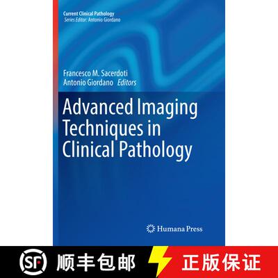 【3-4周达】Advanced Imaging Techniques in Clinical Pathology [9781493980574]