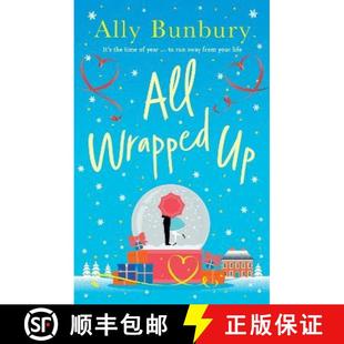 【3-4周达】All Wrapped Up: A hilarious and heart-warming festive romance [9781399713078]