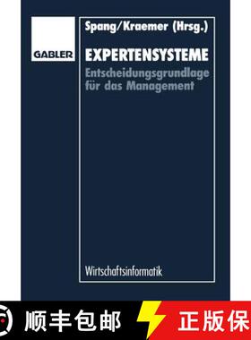【3-4周达】Expertensysteme : Entscheidungsgrundlage für das Management [9783663000136]