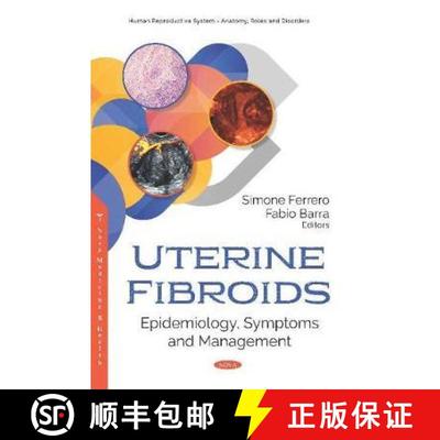 【3-4周达】Uterine Fibroids: Epidemiology, Symptoms and Management [9781536150469]