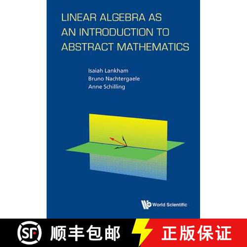 预订 Linear Algebra as an Introduction to Abstract Mathematics [9789814723770]