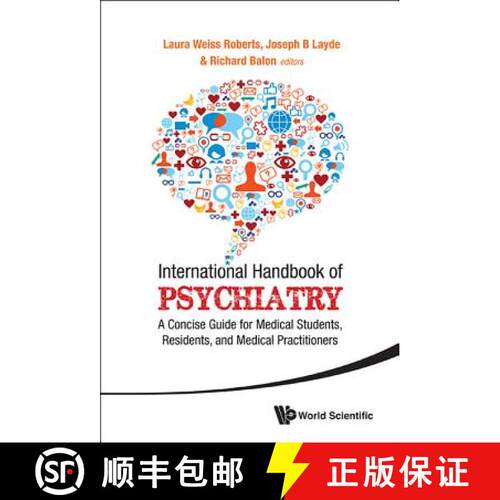 【3-4周达】精装 International Handbook Of Psychiatry: A Concise Guide For Medical Students, Residents... [9789814405607]