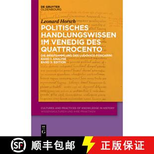 Die Politisches Des 预订 Briefsammlung 9783111168647 Foscarin... Handlungswissen Venedig Ludovico Quattrocento