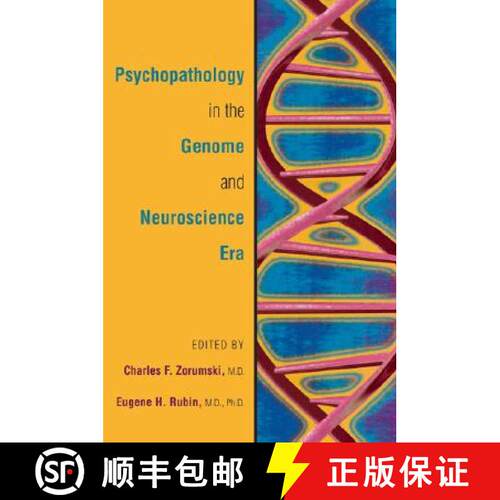 【3-4周达】Psychopathology in the Genome and Neuroscience Era [9781585622429]