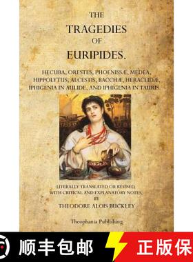 【3-4周达】The Tragedies of Euripides: Theodore Alois Buckley [9781770832336]