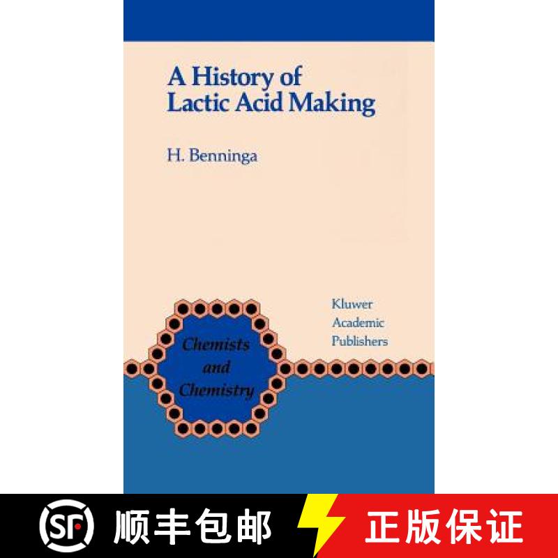 【3-4周达】A History of Lactic Acid Making: A Chapter in the History of Biotechnology [9780792306252]