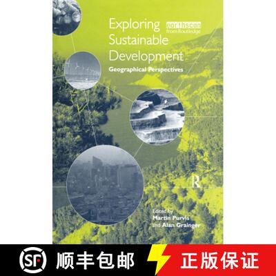 【3-4周达】精装 Exploring Sustainable Development: Geographical Perspectives [9781844071074]