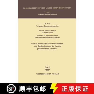 【3-4周达】Entwurf Eines Curriculums Elektrochemie Unter Berucksichtigung Der Aspekte Grosstechnische... [9783531031521]