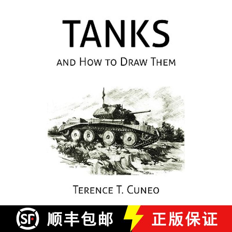 【3-4周达】Tanks and How to Draw Them (WWII Era Reprint) [9781616460211]