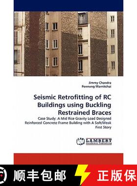 预订 Seismic Retrofitting of RC Buildings using Buckling Restrained Braces [9783838387208]