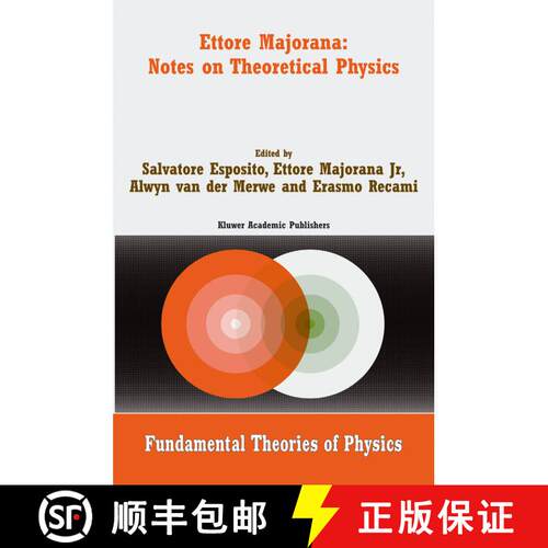 【3-4周达】精装 Ettore Majorana: Notes on Theoretical Physics [9781402016493]