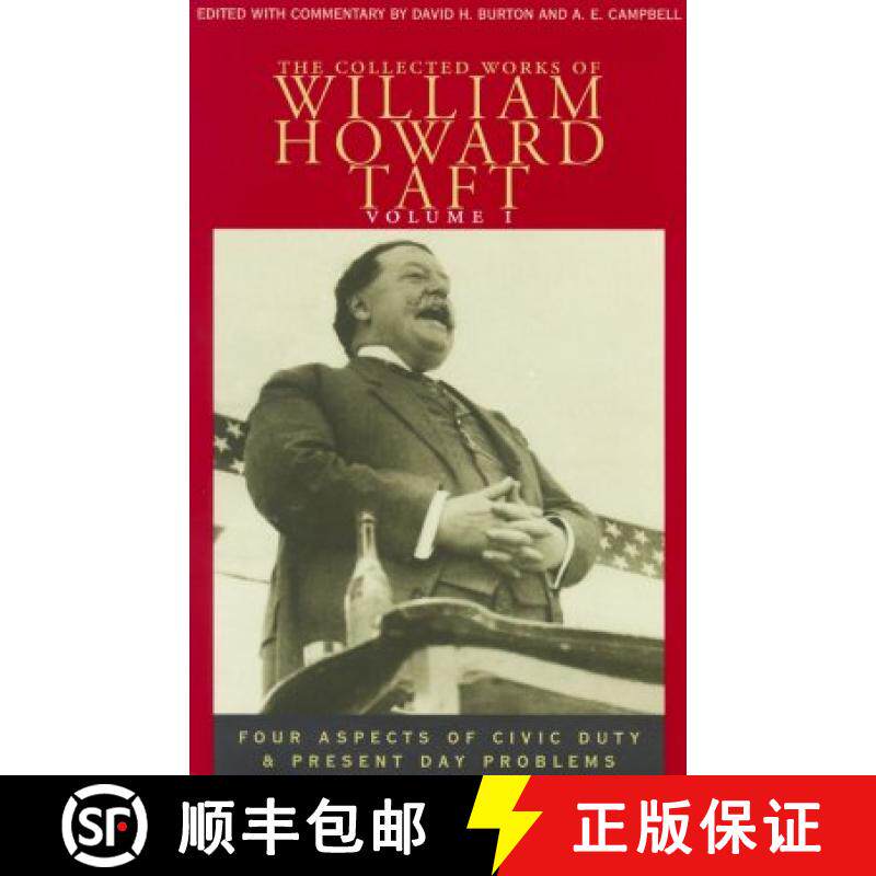 【3-4周达】The Collected Works of William Howard Taft, Volume I: Four Aspects of Civic Duty and Prese... [9780821413609]