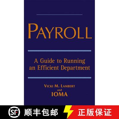 【3-4周达】Payroll: A Guide To Running An Efficient Department [Wiley会计] [9780471702238]