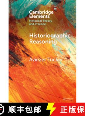 【3-4周达】Historiographic Reasoning [9781009324502]