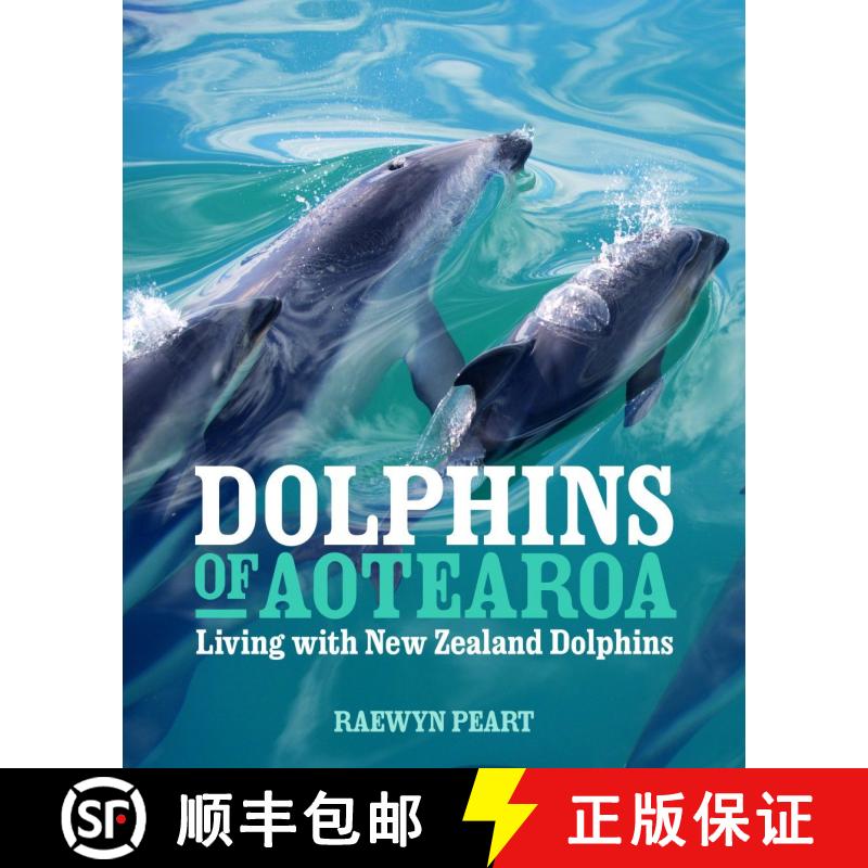 预订 Dolphins of Aotearoa [9781877517983]