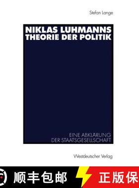 【3-4周达】Niklas Luhmanns Theorie der Politik [9783531141251]