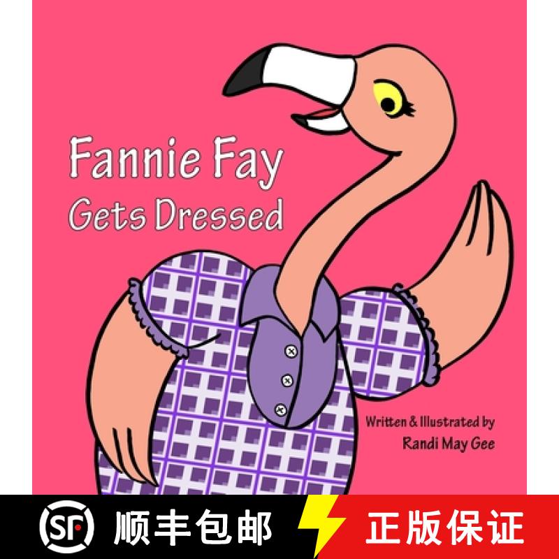 【2-3周达】Fannie Fay Gets Dressed [9781716035081]