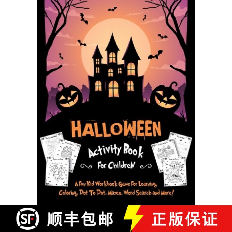 【4周达】Halloween Activity Book for Children: Fantastic Activity Book For Boys And Girls: Word Searc... [9781801010566]
