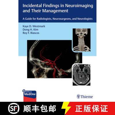 【3-4周达】Incidental Findings in Neuroimaging and Their Management: A Guide for Radiologists, Neuros... [9781626238282]